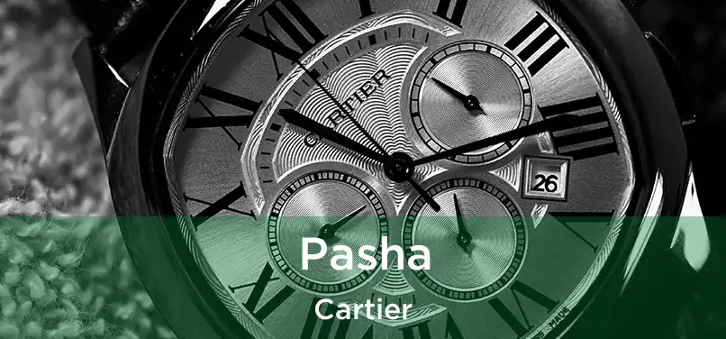  Pasha Cartier